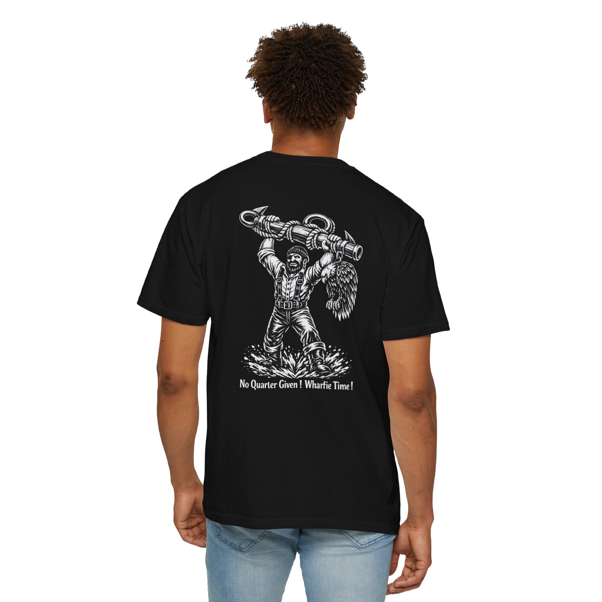 Wharfie Anchor T-Shirt — "No Quarter Given! Wharfie Time!" Graphic Tee