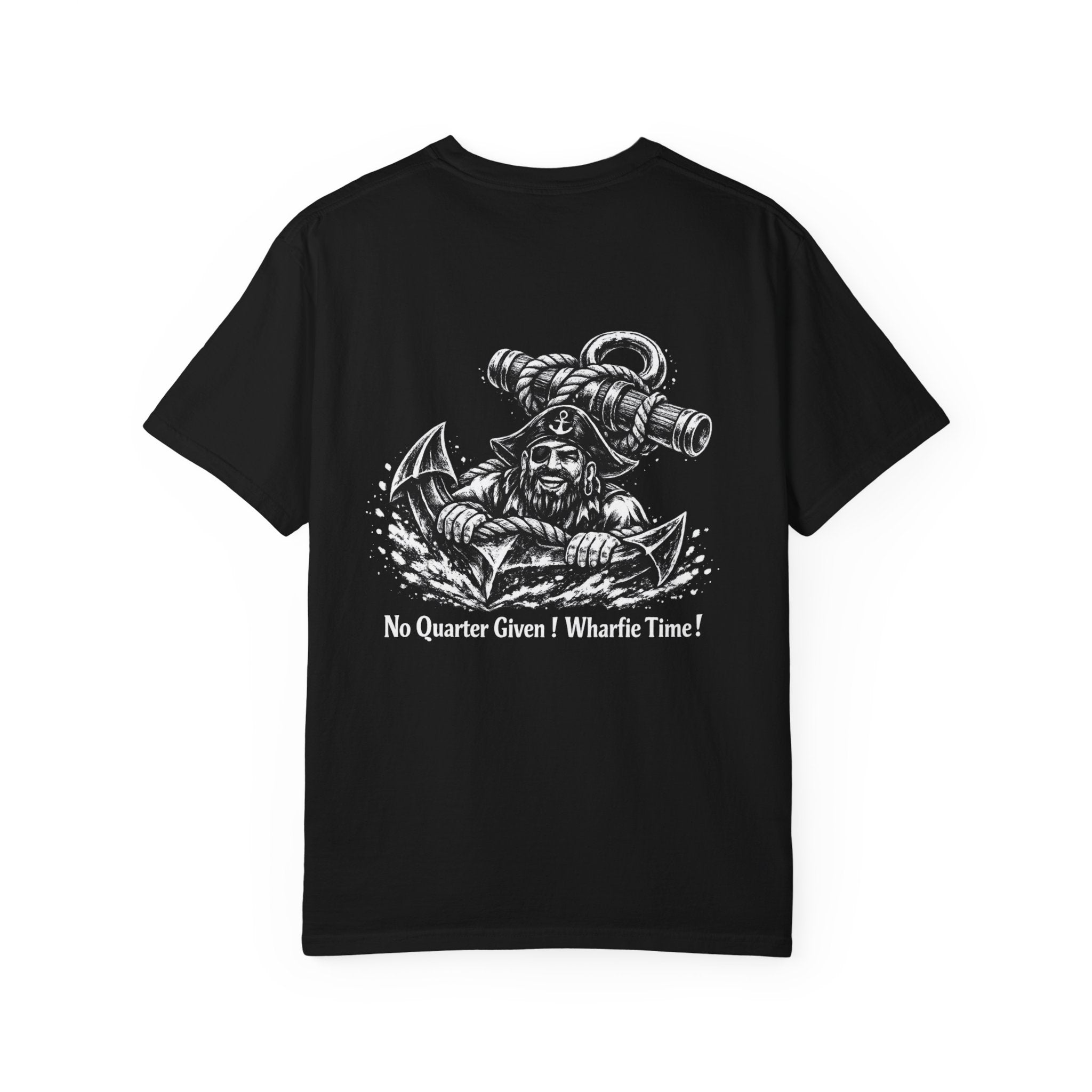 Pirate Anchor T-Shirt — "No Quarter Given! Wharfie Time!" Graphic Tee